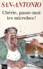 Chérie, Passe-Moi Tes Microbes !