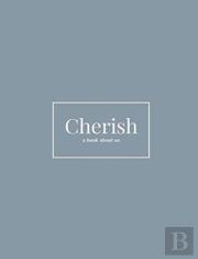 Cherish