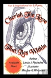 Cherish The Love That Lies Within