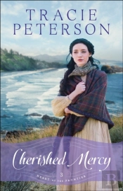 Cherished Mercy (Heart Of The Frontier Book #3)