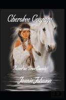 Cherokee Courage