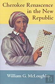 Cherokee Renascence In The New Republic
