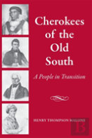 Cherokees Of The Old South