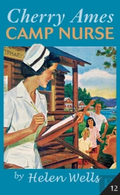 Cherry Ames, Camp Nurse