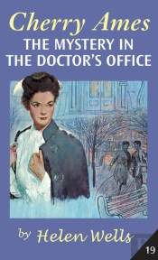 Cherry Ames, The Mystery In The Doctor'S Office