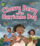 Cherry Berry And The Hurricane Day
