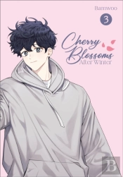 Cherry Blossoms After Winter: Volume 3