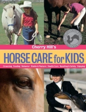 Cherry Hill'S Horse Care For Kids