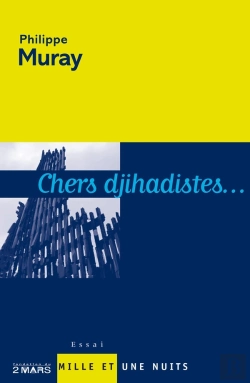 Bertrand.pt - Chers Djihadistes...