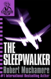 Cherub: The Sleepwalker