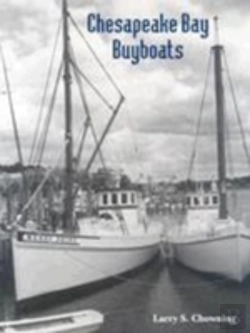 Bertrand.pt - Chesapeake Bay Buyboats, 2nd Edition