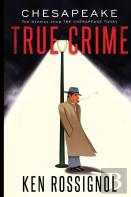Chesapeake True Crime