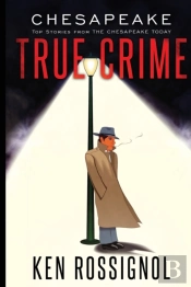 Chesapeake True Crime