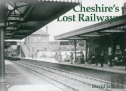 Bertrand.pt - Cheshire'S Lost Railways