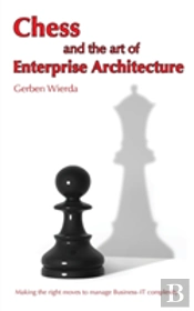 Chess And The Art Of Enterprise Architecture