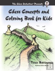 Chess Concepts And Coloring Book For Kids