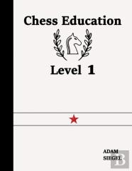 Chess Education Level 1