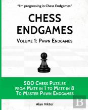 Chess Endgames, Volume 1
