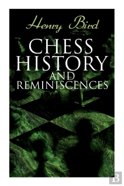 Bertrand.pt - Chess History And Reminiscences