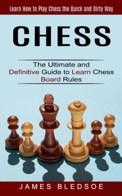 Bertrand.pt - Chess: Learn How To Play Chess The Quick
