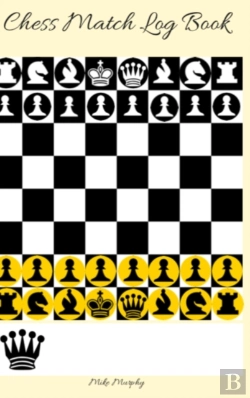Bertrand.pt - Chess Match Log Book : Record Moves, Write Analysis, And Draw Key Positions, Score Up To 50 Games Of Chess