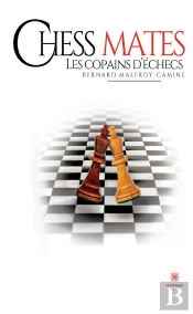 Chess Mates : Les Copains D'Échecs