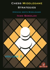 Chess Middlegame Strategies Volume 2