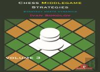 Chess Middlegame Strategies Volume 3