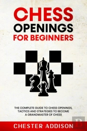 Chess Opening For Beginners