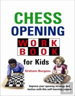 Chess Opening Workbook For Kids
