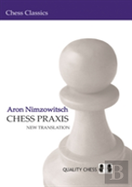 Chess Praxis: New Translation