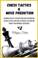 Chess Tactics And Move Prediction