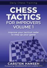 Chess Tactics For Improvers - Volume 1