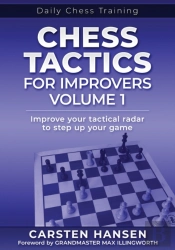 Chess Tactics For Improvers - Volume 1