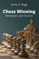 Chess Winning Strategies And Tactics