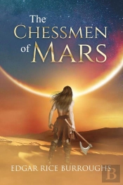 Chessmen Of Mars (Annotated)