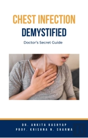 Chest Infection Demystified: Doctor'S Secret Guide