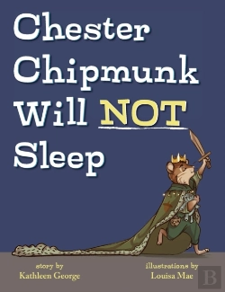 Bertrand.pt - Chester Chipmunk Will Not Sleep