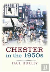 Chester In The 1950s