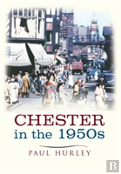 Bertrand.pt - Chester In The 1950s