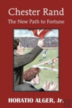 Bertrand.pt - Chester Rand Or The New Path To Fortune