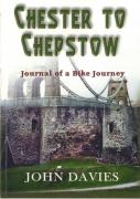 Chester To Chepstow