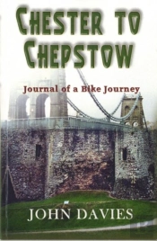 Chester To Chepstow
