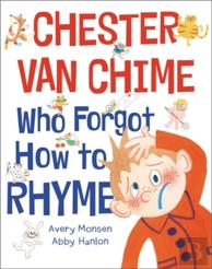 Chester Van Chime Who Forgot How To Rhyme