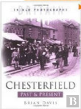 Chesterfield Past And Present
