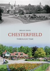 Chesterfield Through Time