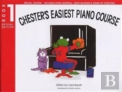 Chester'S Easiest Piano Course Book 1