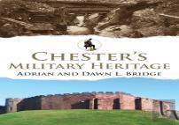 Chester'S Military Heritage