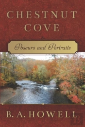 Chestnut Cove: Poseurs And Portraits