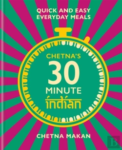 Bertrand.pt - Chetna'S 30-Minute Indian